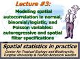 Lecture #3: Modeling spatial autocorrelation in normal