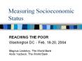 Measuring Socioeconomic Status REACHING THE POOR Washingto