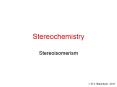 Stereoisomerism The maximum number of stereoisomers that ca