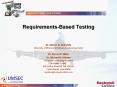 Requirements-Based Testing Dr. Mats P. E. Heimdah