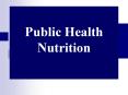 Public Health Nutrition What Is Public Health Nutrition