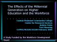 The Effects of the Millennial Generation on Higher Educatio