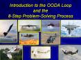 Introduction to the OODA Loop and the 8-Step Problem-Solvin