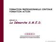 FORMATION PROFESSIONNELLE CONTINUE FORMATION ACTION MODUL