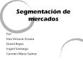 Segmentaci n de mercados Por: Elsa Victoria Acosta Davi