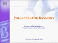 POLSKI SEKTOR BANKOWY KRZYSZTOF PIETRASZKIEWICZ PREZES ZW