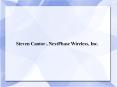 Steven Cantor,NextPhase Wireless, Inc.