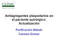Antiagregantes plaquetarios en el paciente quir rgic
