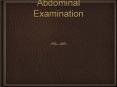 Dr Trixy David Abdominal Examination Overview Structure