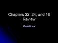 Chapters 22, 24, and 16 Review Questions Cardio-Thoraci