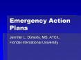 Emergency Action Plans Jennifer L. Doherty, MS, ATC/