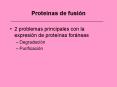 Prote nas de fusi n 2 problemas principales con la expresi 