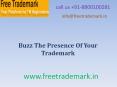 Buzz The Presence Of Your Trademark