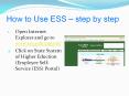 How to Use ESS   step by step Open Internet Explorer and g
