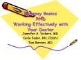 Epilepsy Basics AND Working Effectively with Your Docto