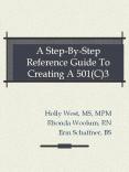 A Step-By-Step Reference Guide To Creating A 501(C)3 Holl