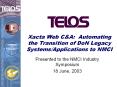 Xacta Web C&A: Automating the Transition of DoN Legac