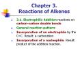 Chapter 3. Reactions of Alkenes 3.1. Electrophilic Additio