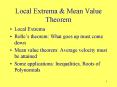 Local Extrema & Mean Value Theorem Local Extrema Rolle 