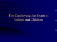 The Cardiovascular Exam in Infants and Children Heart Rat