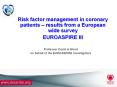 Risk factor management in coronary patients   results from 