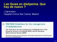 Las Gu as en dislipemia. Que hay de nuevo ? J Zamoran