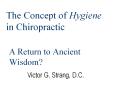 The Concept of Hygiene in Chiropractic A Return to Ancien