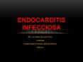 ENDOCARDITIS INFECCIOSA MD. Luis Alvaro Espinoza Flore