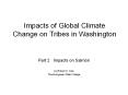 Impacts of Global Climate Change on Tribes in Washingto