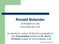 Ronald Bolender rbolen@mvnu.edu www.bolender.com A