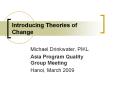 Introducing Theories of Change Michael Drinkwater, PIKL Asi