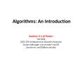 Algorithms: An Introduction Section 3.1 of Rosen Fall 200