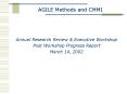 AGILE Methods and CMMI Annual Research Review & Executiv