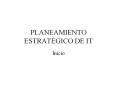 PLANEAMIENTO ESTRAT GICO DE IT Inicio PLAN DE NEGOCIOS 