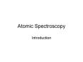 Atomic Spectroscopy Introduction An Introduction to Optica
