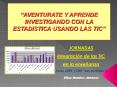  AVENTURATE Y APRENDE INVESTIGANDO CON LA ESTADISTICA USAND