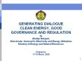 GENERATING DIALOGUE CLEAN ENERGY, GOOD GOVERNANCE AN