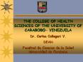the college of health sciences of the university of carabob