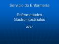 Servicio de Enfermer a Enfermedades Gastrointestinales 200