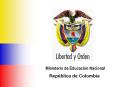 Ministerio de Educaci n Nacional Rep blica de Colombia E