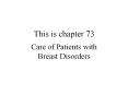 ... Laxative and stool softener Indwelling urinary cathete