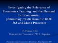Investigating the Relevance of Economics Training and th