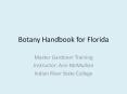 Botany Handbook for Florida Master Gardener Trainin