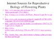 Many flowers that are pollinated by birds are red or pink