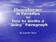 Cheeseburger in Paradise or How to Write a  Juicy  Paragrap