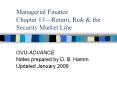 Managerial Finance: Chapter 13 Return, Risk & the Securit