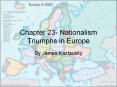 Chapter 23- Nationalism Triumphs in Europe By Jame