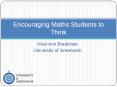 Encouraging Maths Students to Think Noel-Ann Bradsha