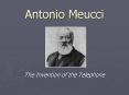 Antonio Meucci The Invention of the Telephone The Rea