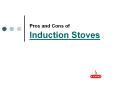Pros and Cons of Induction Stoves